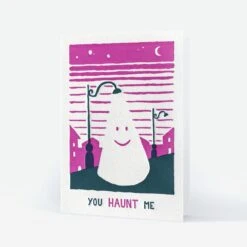 You Haunt Me Letterpress Grußkarte